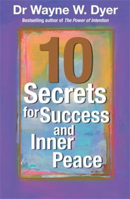 Dr. Wayne Dyer's 10 Secrets for Success and Inn... B003QXMYOI Book Cover