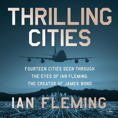 Thrilling Cities: Fourteen Cities Seen Through ... B0CL8ZJ956 Book Cover