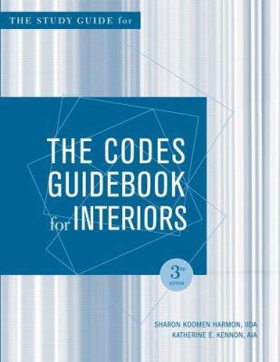 The Codes Guidebook for Interiors, Study Guide 0471650897 Book Cover