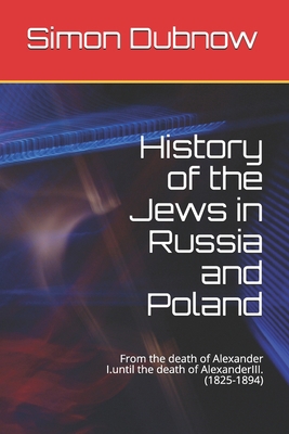 History of the Jews in Russia and Poland: From ... B08FKP8NPZ Book Cover