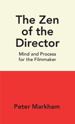 The Zen of the Director B0FX3FF9RD Book Cover