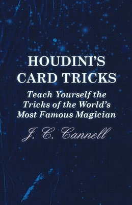 Houdini's Card Tricks - Teach Yourself the Tric... 1447453700 Book Cover