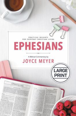 Ephesians: Biblical Commentary [Large Print] 1546035311 Book Cover