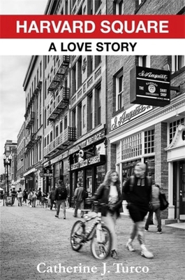 Harvard Square: A Love Story 023121877X Book Cover