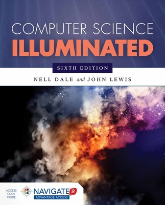 Computer Science Illuminated (Revised) 1284055914 Book Cover