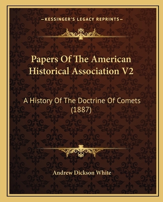 Papers Of The American Historical Association V... 1164532618 Book Cover