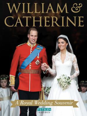 William & Kate: A Wedding Souvenir 1841653586 Book Cover