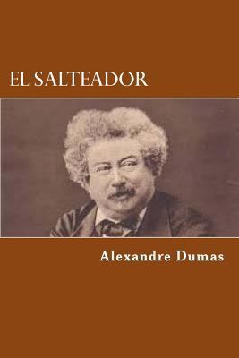 El Salteador [French] 1976397243 Book Cover