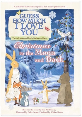 Guess How Much I Love You: Christmas to the Moo... B07D58QQ91 Book Cover