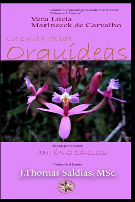 La Gruta de las Orquídeas [Spanish] B09ZCX81M7 Book Cover