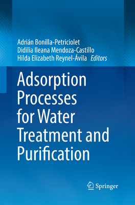 Adsorption Processes for Water Treatment and Pu... 3319863304 Book Cover