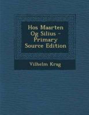 Hos Maarten Og Silius [Norwegian] 1294281798 Book Cover