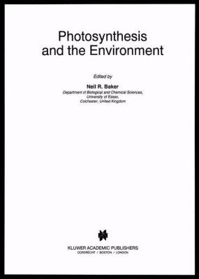 Photosynthesis and the Environment 9048147689 Book Cover