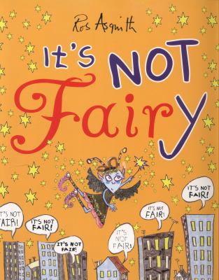 It's Not Fairy 1847804624 Book Cover