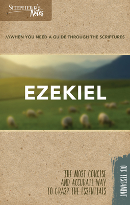 Shepherd's Notes: Ezekiel 146277976X Book Cover