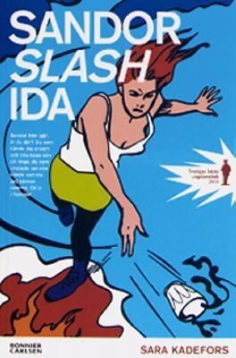 Sandor slash Ida [Danish] 9176438694 Book Cover