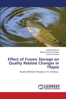 Effect of Frozen Storage on Quality Related Cha... 6205632373 Book Cover