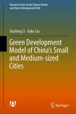 Green Development Model of China's Small and Me... 9811307784 Book Cover