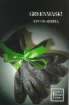 Greenmask! (Black Dagger Crimes) 0745189393 Book Cover