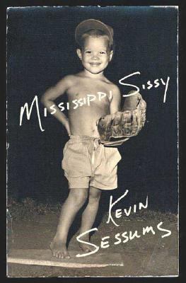 Mississippi Sissy 0312341016 Book Cover