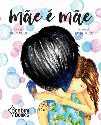 Mãe É Mãe [Portuguese] 658638916X Book Cover