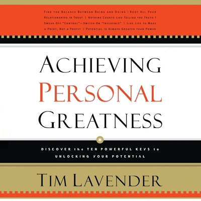 Achieving Personal Greatness: Discover the 10 P... B0C6W24CVP Book Cover