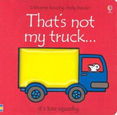 That's Not My Truck 0794502105 Book Cover