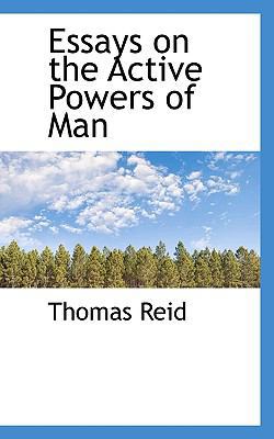 Essays on the Active Powers of Man 1115712993 Book Cover