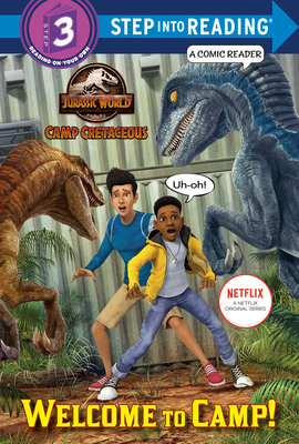 Welcome to Camp! (Jurassic World: Camp Cretaceous) 0593303369 Book Cover