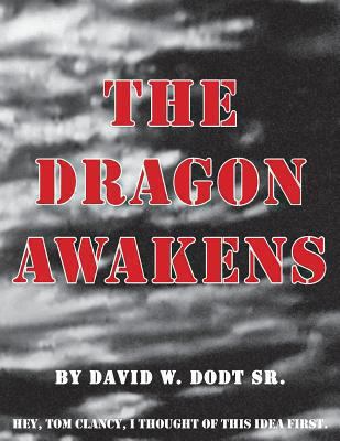The Dragon Awakens 1456579495 Book Cover