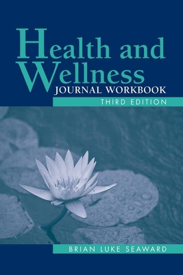 Health and Wellness, Journal Workbook 0763790133 Book Cover