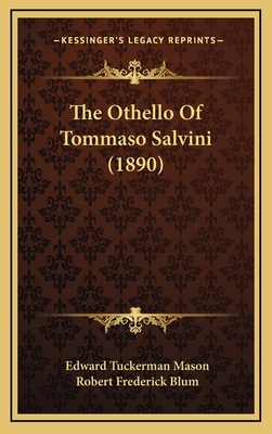 The Othello Of Tommaso Salvini (1890) 1165617463 Book Cover