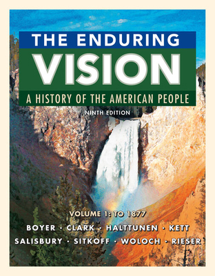 The Enduring Vision: A History of the American ... 133711376X Book Cover