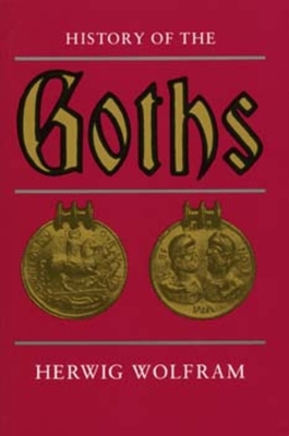 History of the Goths 0520069838 Book Cover