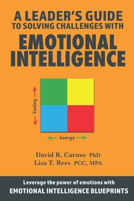 A Leader's Guide to Solving Challenges with Emo... 1945028203 Book Cover