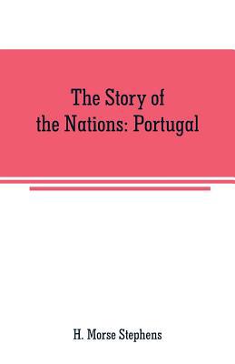 The Story of the Nations: Portugal 9353708966 Book Cover