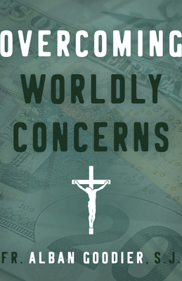 Overcoming Worldly Concerns 1644137003 Book Cover