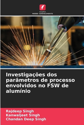 Investigações dos parâmetros de processo envolv... [Portuguese] 6208067529 Book Cover