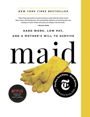 Maid: Hard Work, Low Pay, and a Mother's Will t... 1804220639 Book Cover