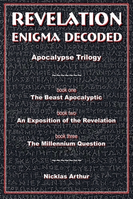Revelation Enigma Decoded - Apocalypse Trilogy B0DKVRPF4Z Book Cover