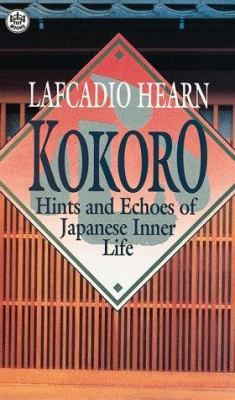 Kokoro Hints and Echoes of Japanese Inner Life ... 0804810354 Book Cover