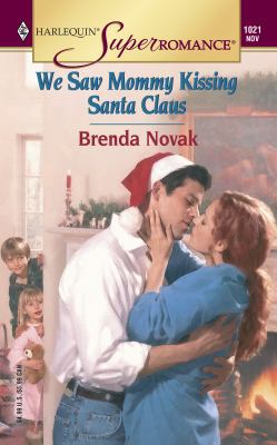 We Saw Mommy Kissing Santa Claus 0373710216 Book Cover