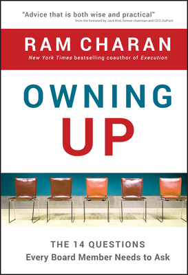 Owning Up: The 14 Questions Every Board Member ... 0470397675 Book Cover