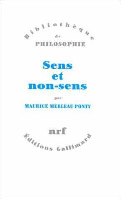 Sens Et Non-Sens [French] 2070743551 Book Cover