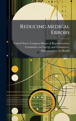 Reducing Medical Errors 1024272400 Book Cover