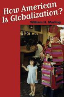 How American Is Globalization? 0801883539 Book Cover