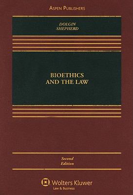 Bioethics and the Law 2e 0735576203 Book Cover