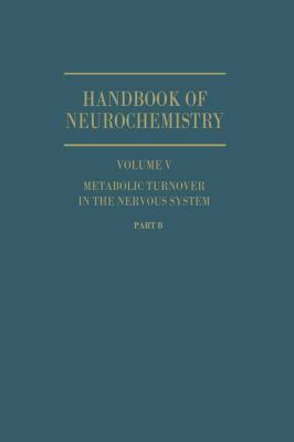 Metabolic Turnover in the Nervous System 1461571715 Book Cover