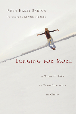 Longing for More: A Woman's Path to Transformat... 0830835067 Book Cover