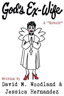 God's Ex-Wife 1642371793 Book Cover